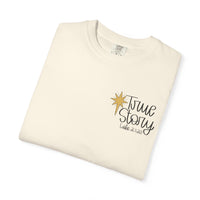 Thumbnail for True Story Tee