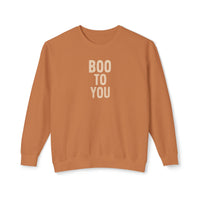 Thumbnail for Crewneck - Boo To You