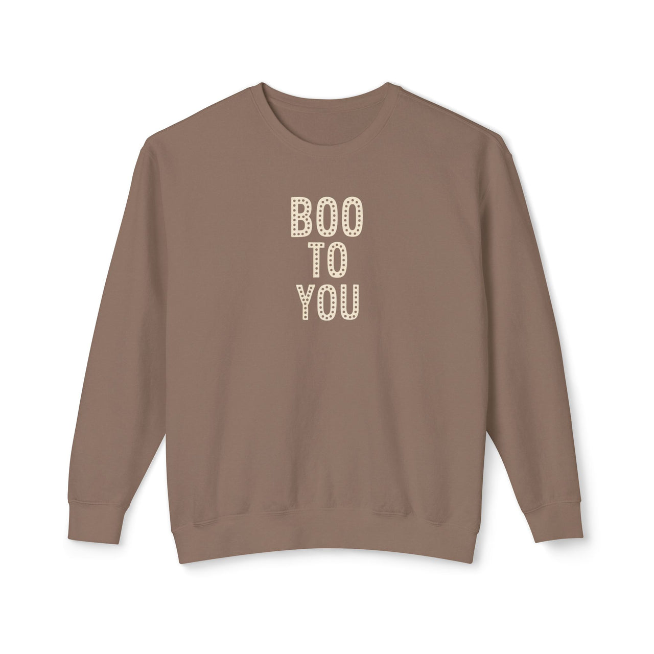 Crewneck - Boo To You