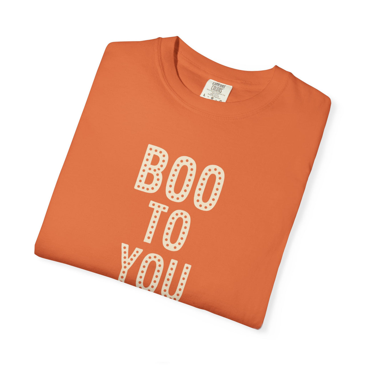 Boo To You Tee