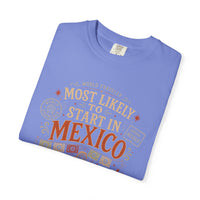 Thumbnail for Start In Mexico Tee