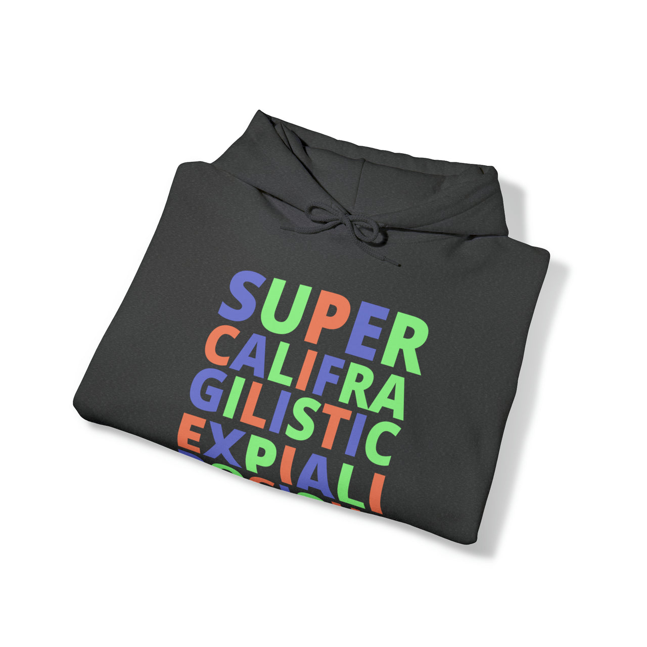 Hoodie - Supercali Unisex Hooded Sweatshirt