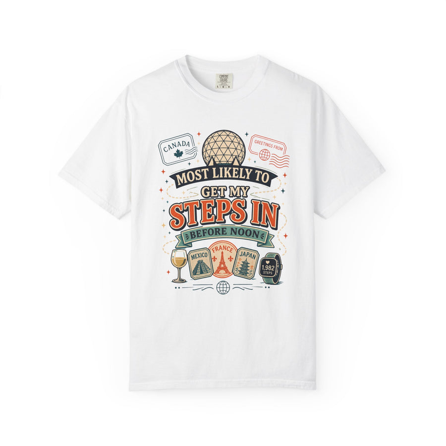 Get My Steps In Before Noon Tee
