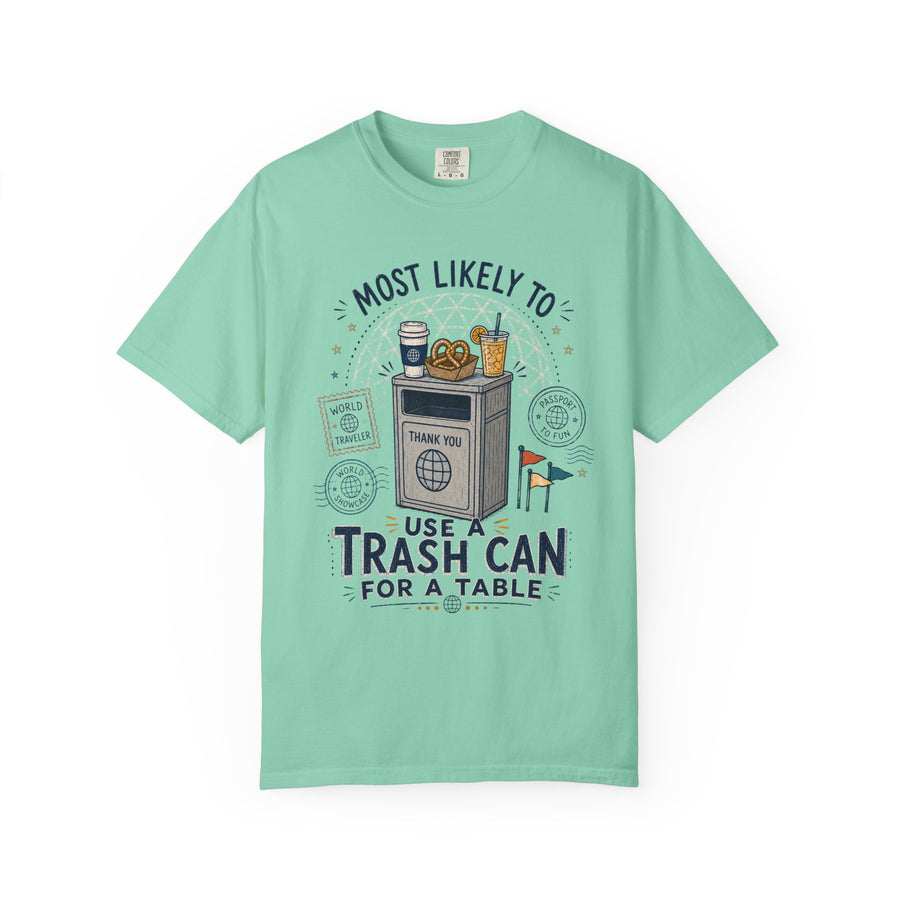 Trash Can Tables - Most Likely To...