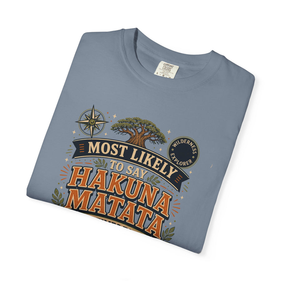 Say Hakuna Matata 100 Times Tee