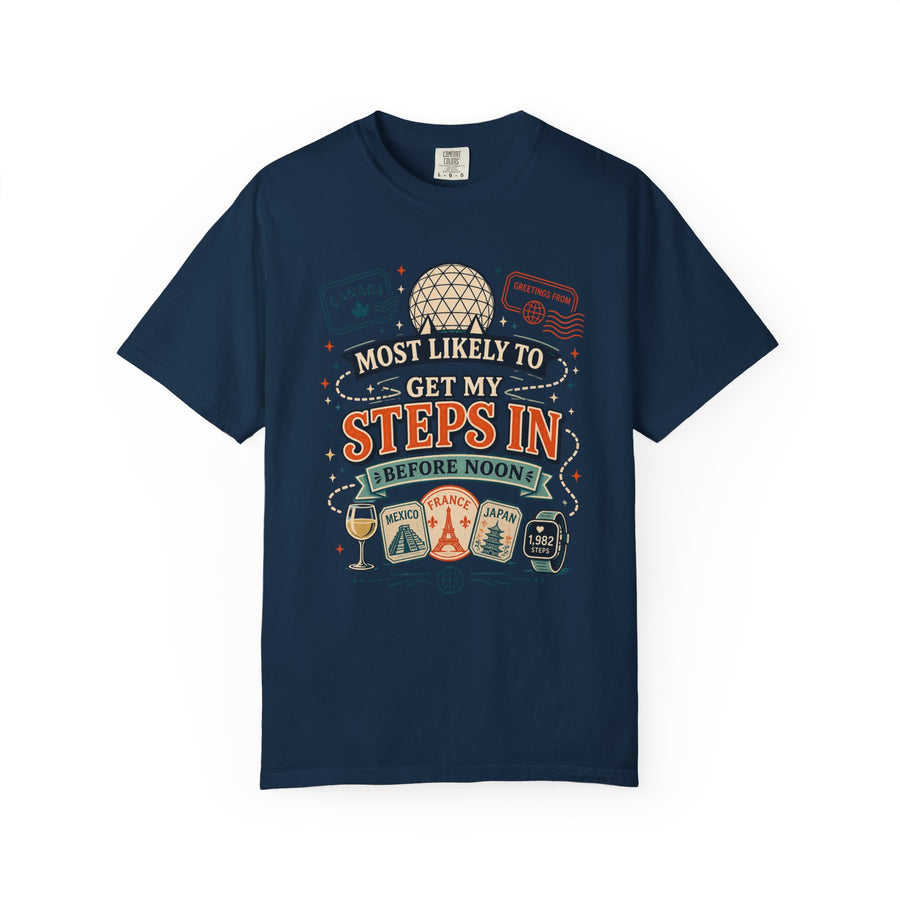 Get My Steps In Before Noon Tee