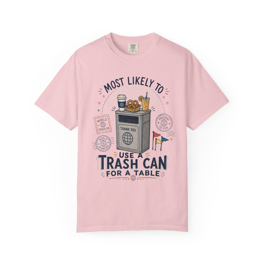 Trash Can Tables - Most Likely To...