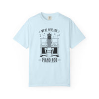 Thumbnail for Piano Rob 'We’re Here For' Graphic T-Shirt — Musician Piano Player Tee