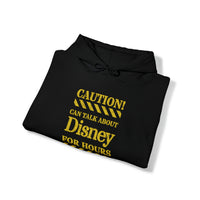 Thumbnail for Hoodie - Caution Can Talk About Disney Unisex Hooded Sweatshirt