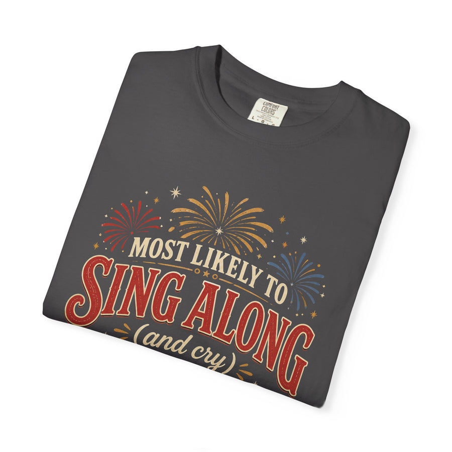 Sing Along And Cry During Fireworks Tee