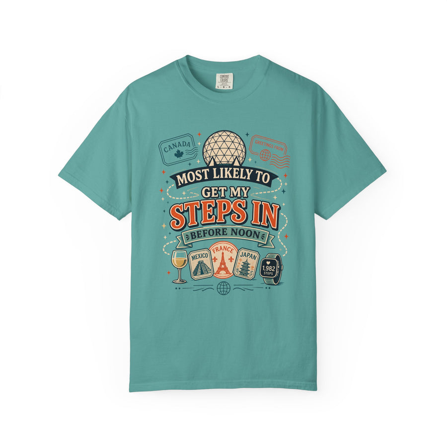 Get My Steps In Before Noon Tee