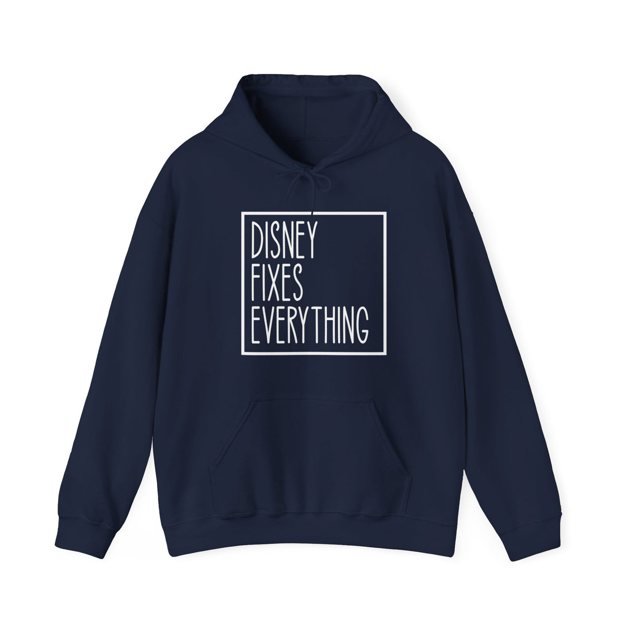 Hoodie - Disney Fixes Everything