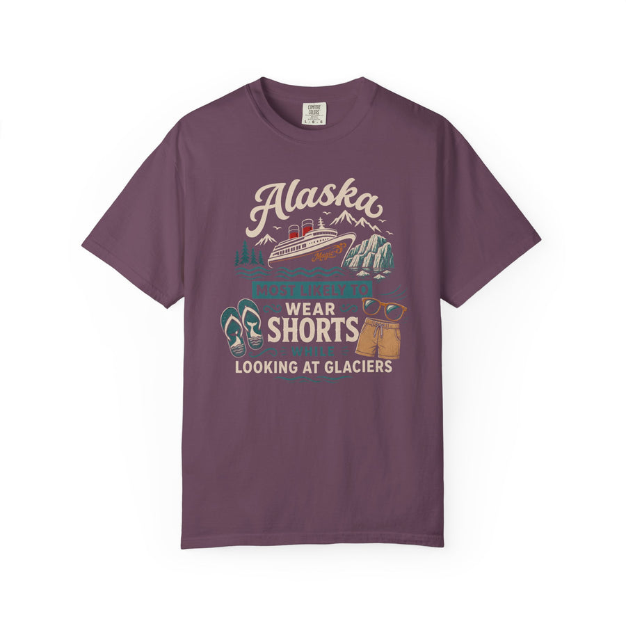 Wear Shorts While Looking At Glaciers Tee