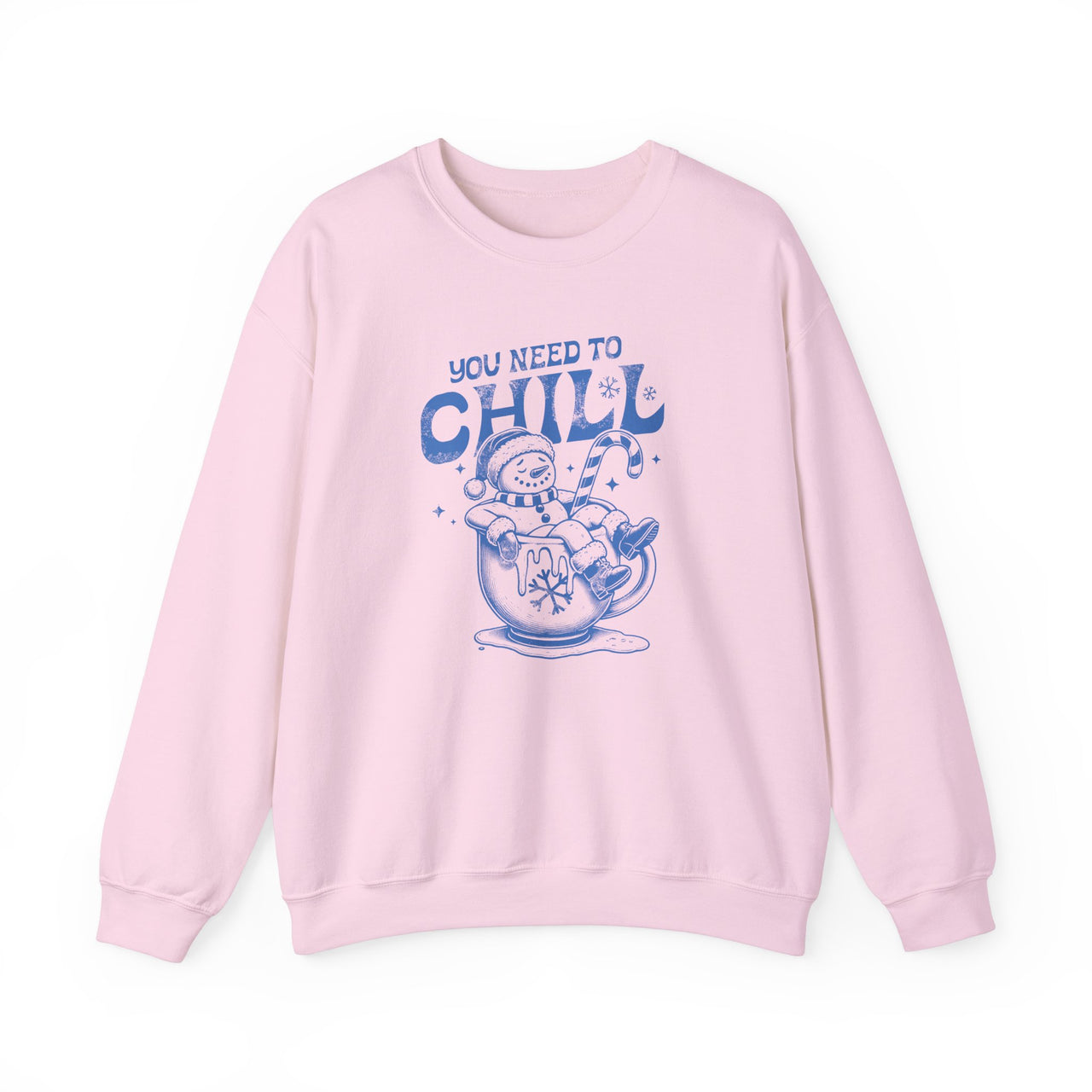 Crewneck - You Need To Chill