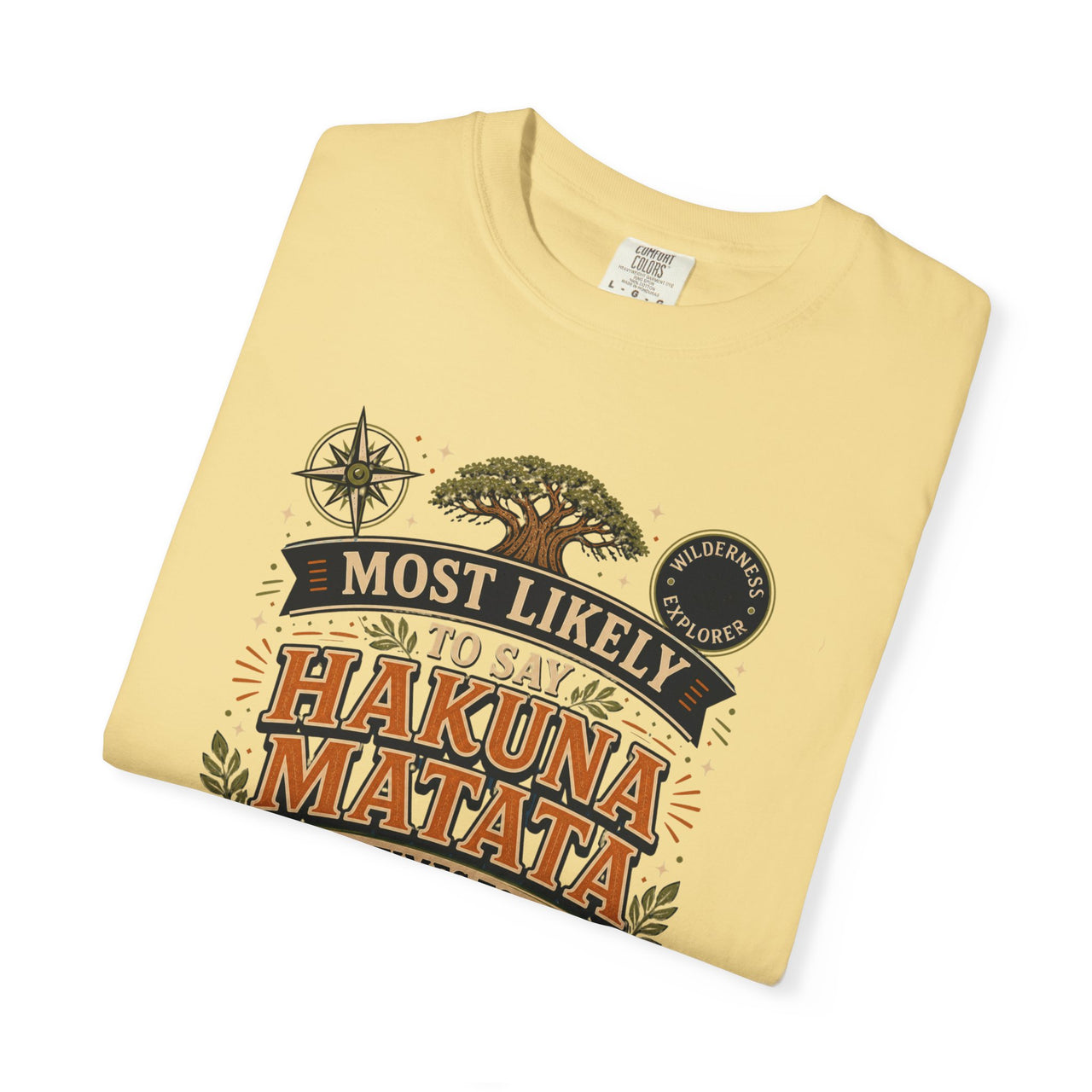 Say Hakuna Matata 100 Times Tee