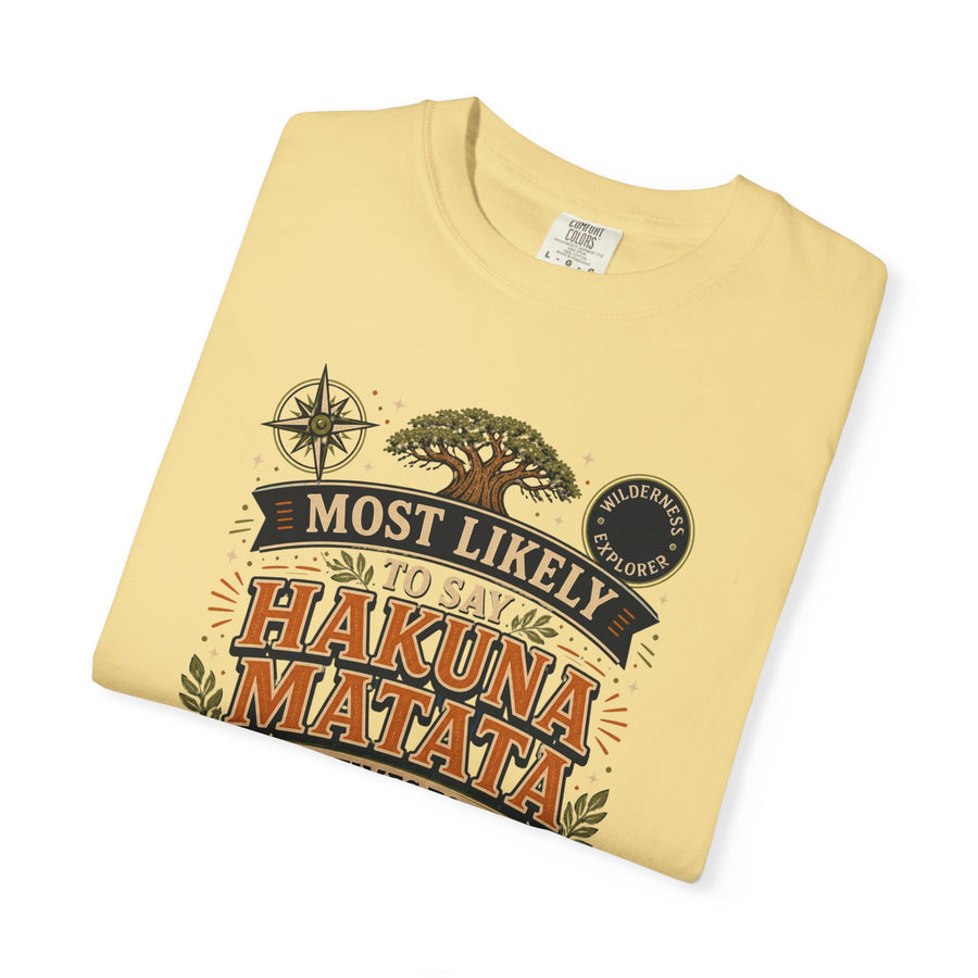 Say Hakuna Matata 100 Times Tee