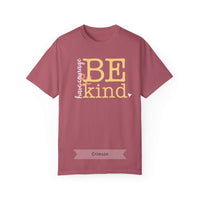 Thumbnail for Have Courage & Be Kind Tee