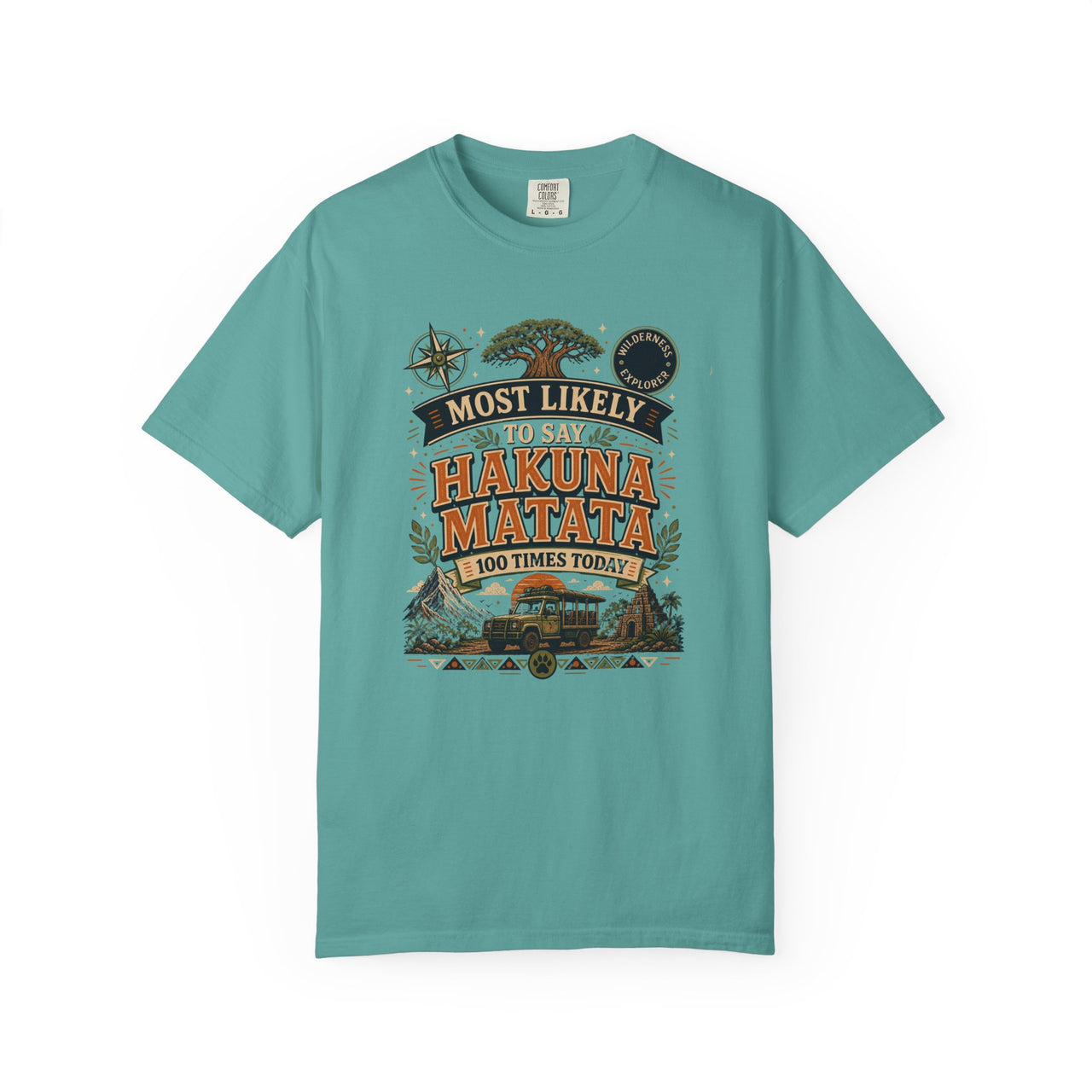 Say Hakuna Matata 100 Times Tee