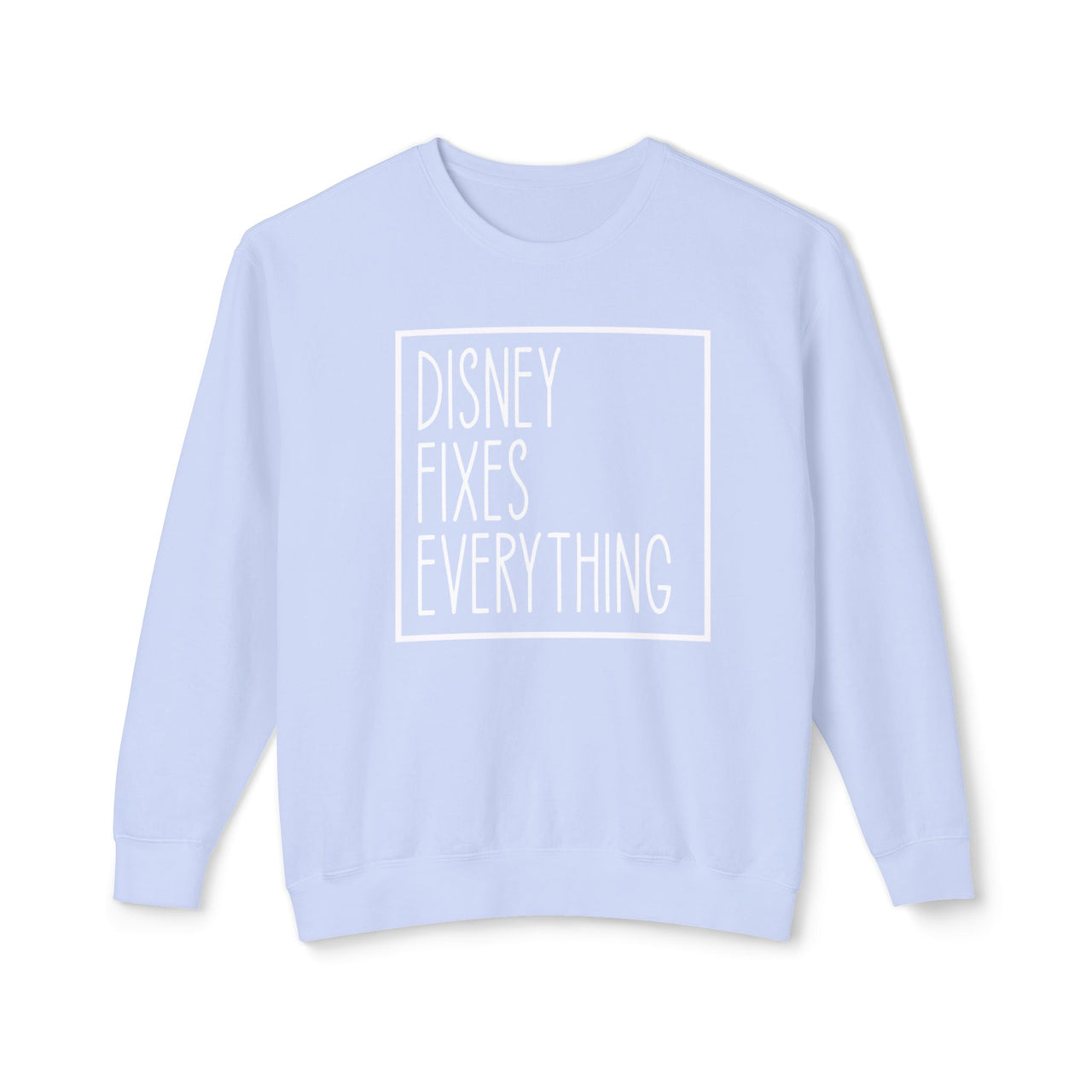 Lightweight Crewneck  - Disney Fixes Everything