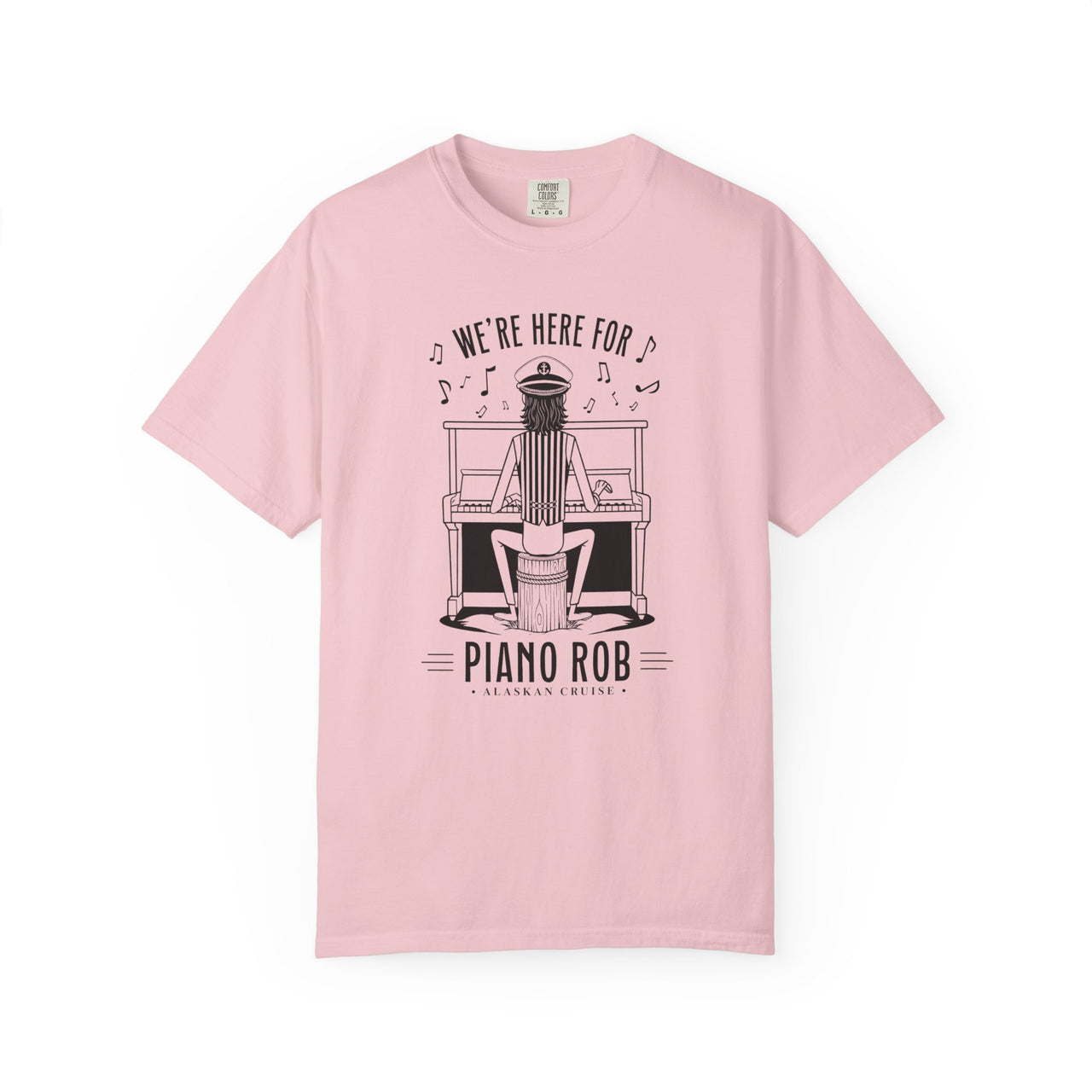 Piano Rob 'We’re Here For' Graphic T-Shirt — Musician Piano Player Tee