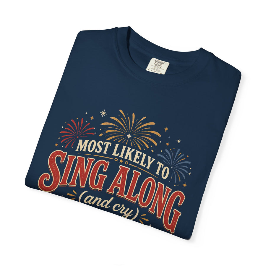 Sing Along And Cry During Fireworks Tee