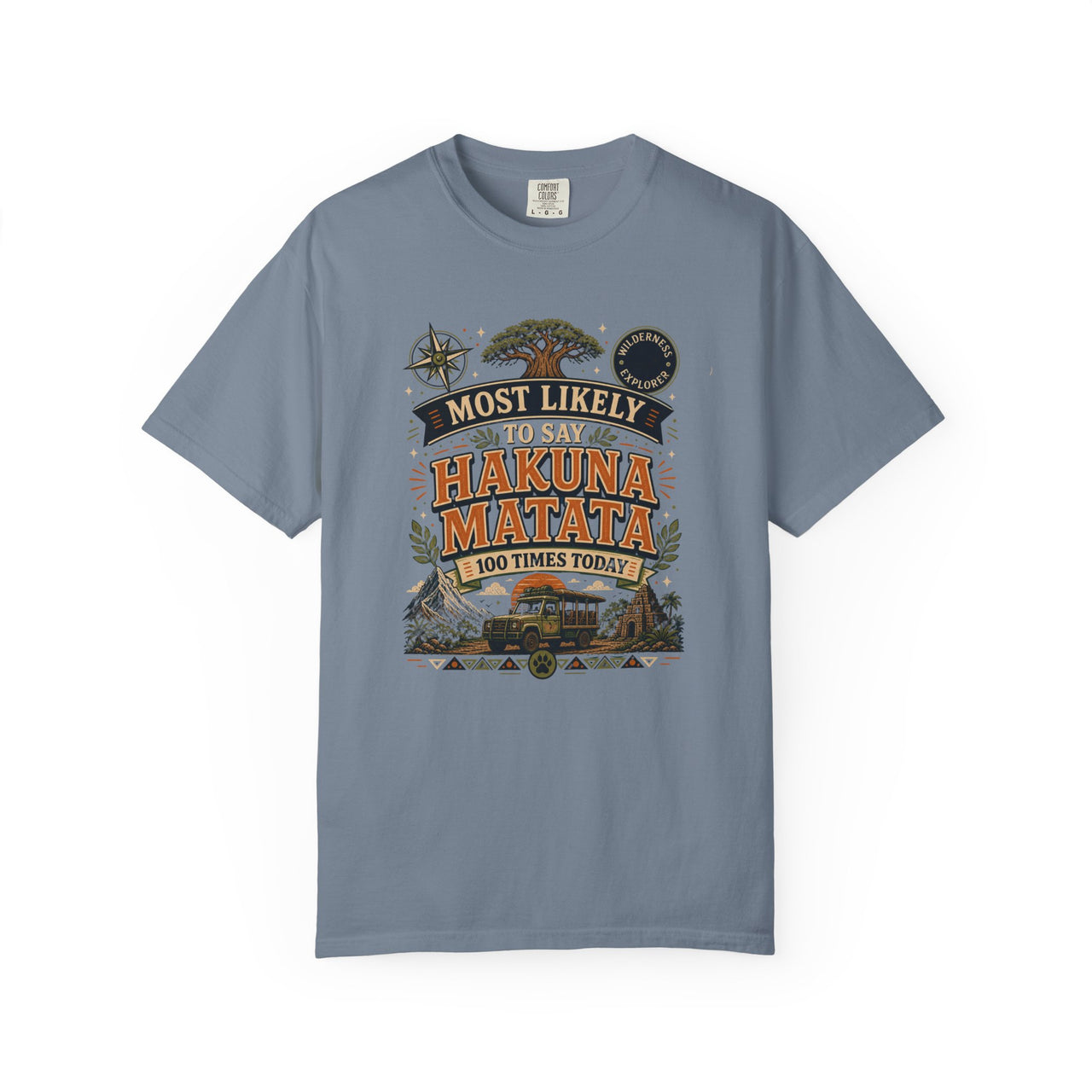 Say Hakuna Matata 100 Times Tee