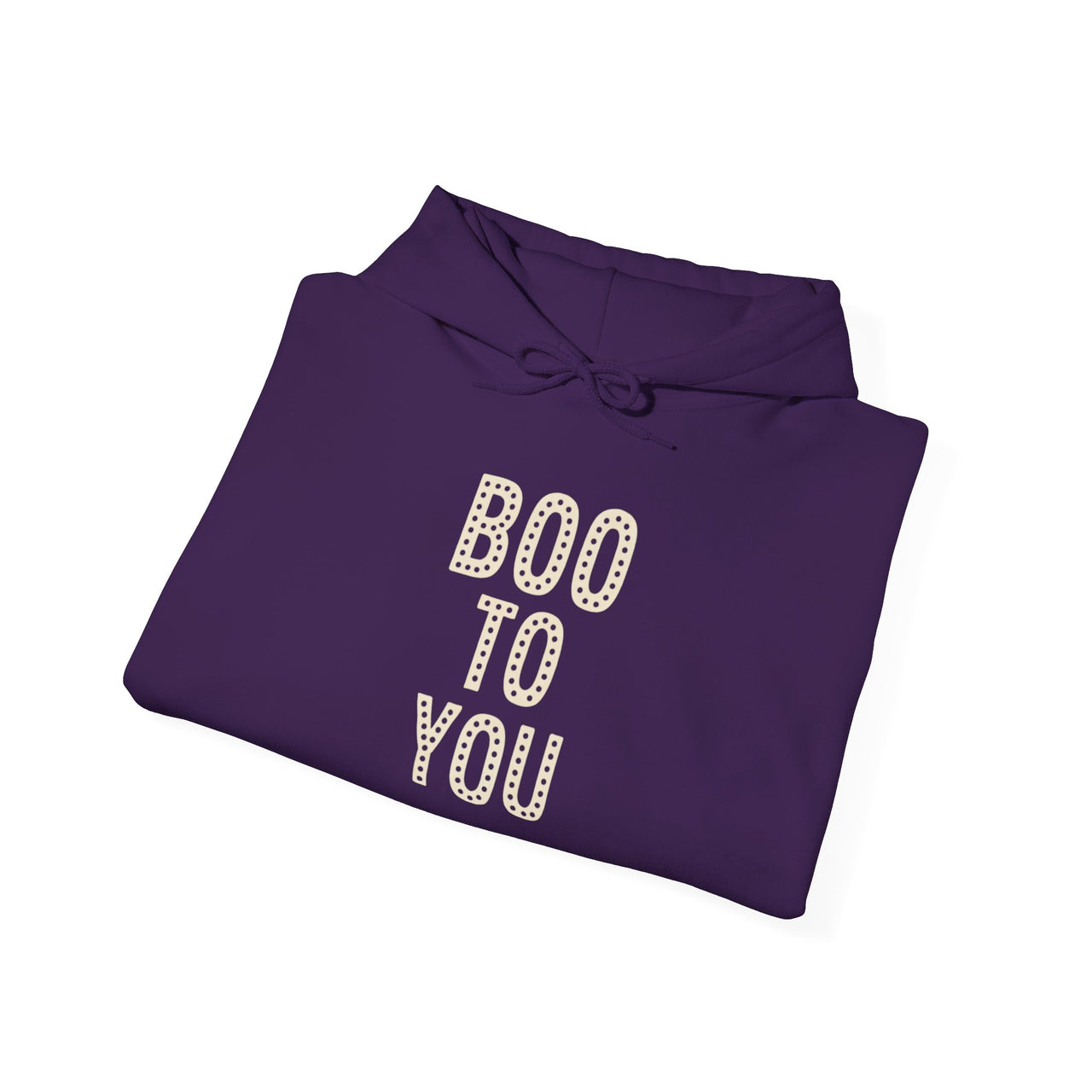 Hoodie - Boo To You