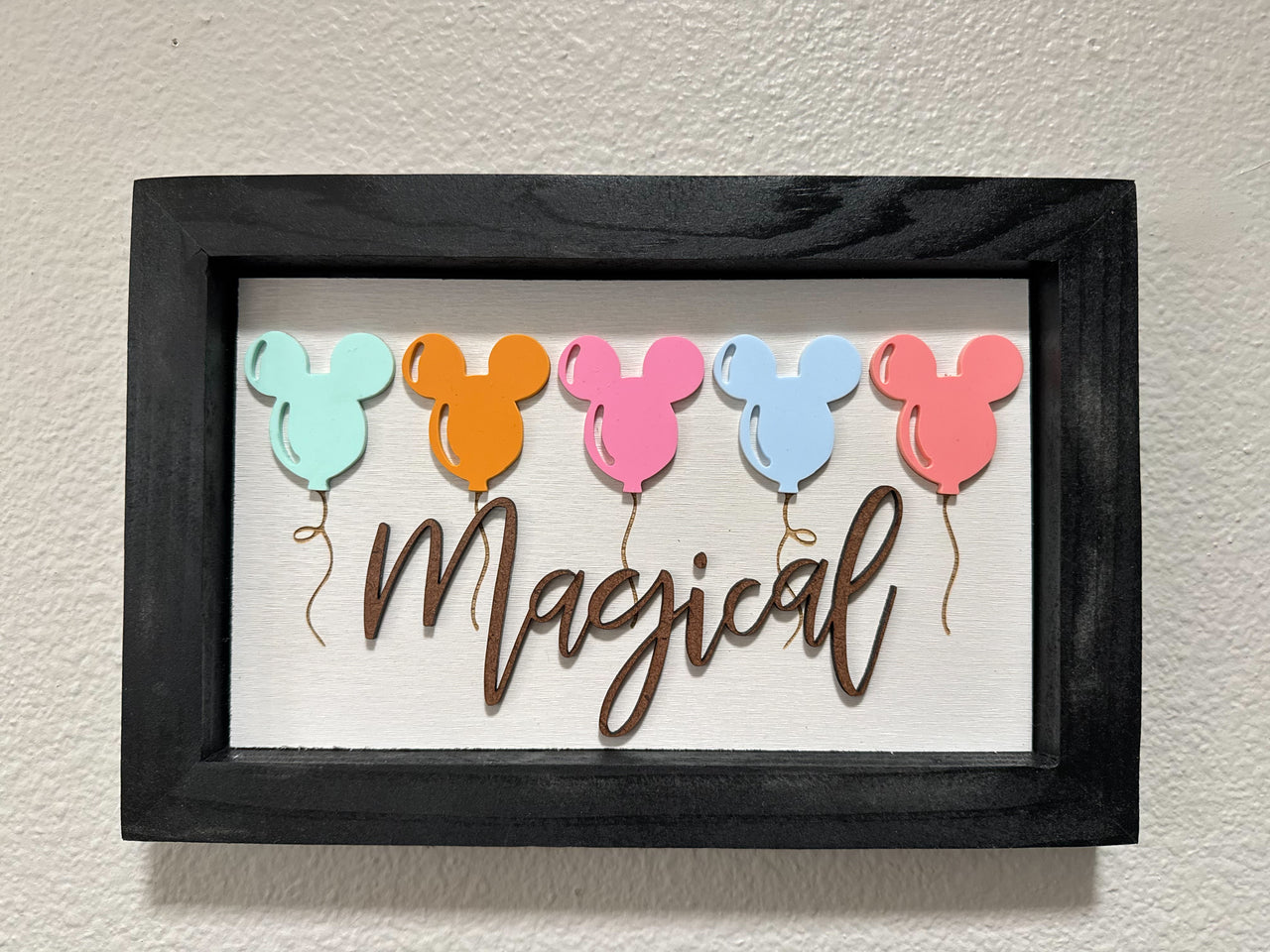 Magical Wooden Sign  (Pre-Order)
