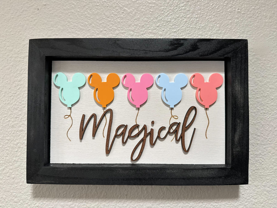 Magical Wooden Sign  (Pre-Order)