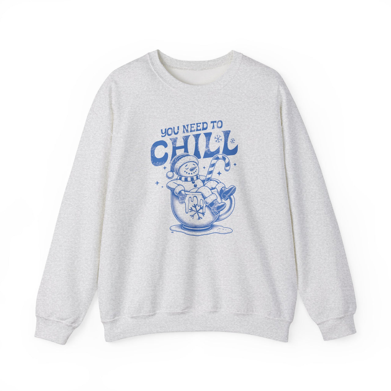 Crewneck - You Need To Chill