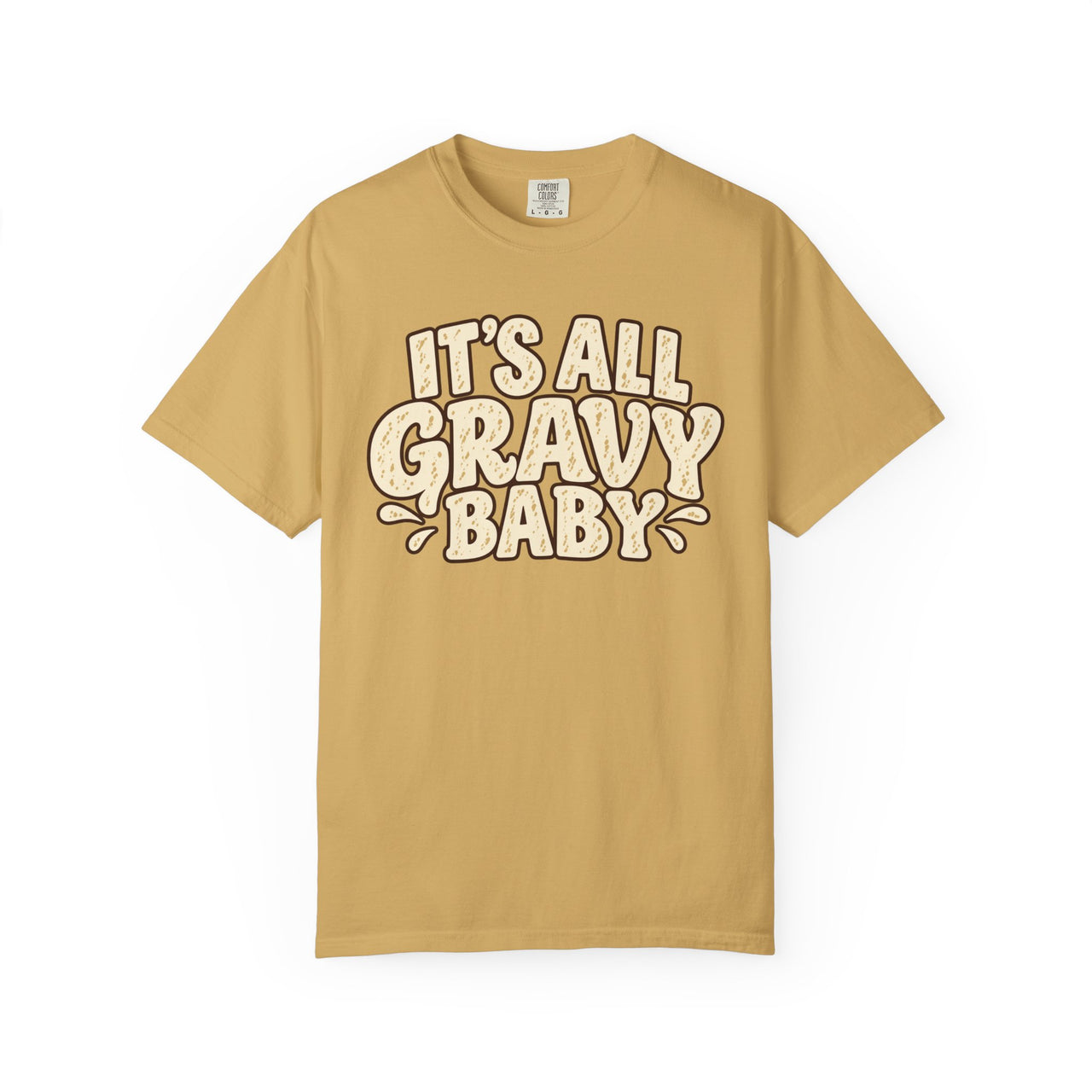 It's All Gravy Baby Tee