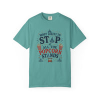 Thumbnail for Stop At All Popcorn Stands Tee