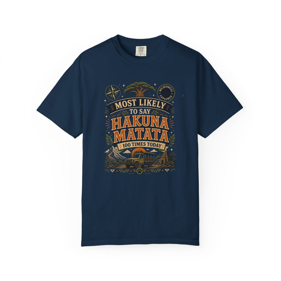 Say Hakuna Matata 100 Times Tee