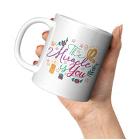 Thumbnail for Coffee Mug - The Miracle Is You