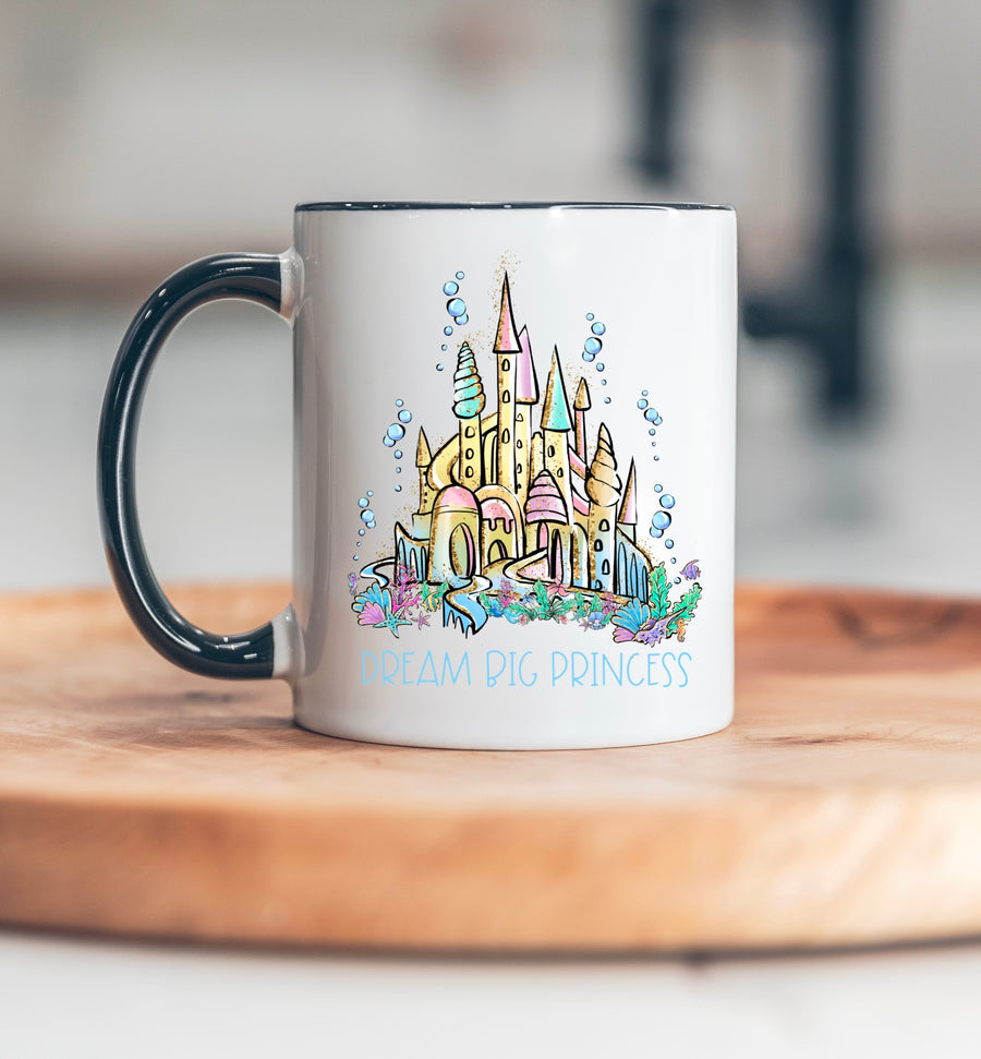 Coffee Mug - Dream Big Princess