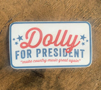 Thumbnail for Sticker - Dolly For President (Pre-Order)