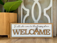 Thumbnail for Rectangular Welcome To This Happy Place Sign  (Pre-Order)
