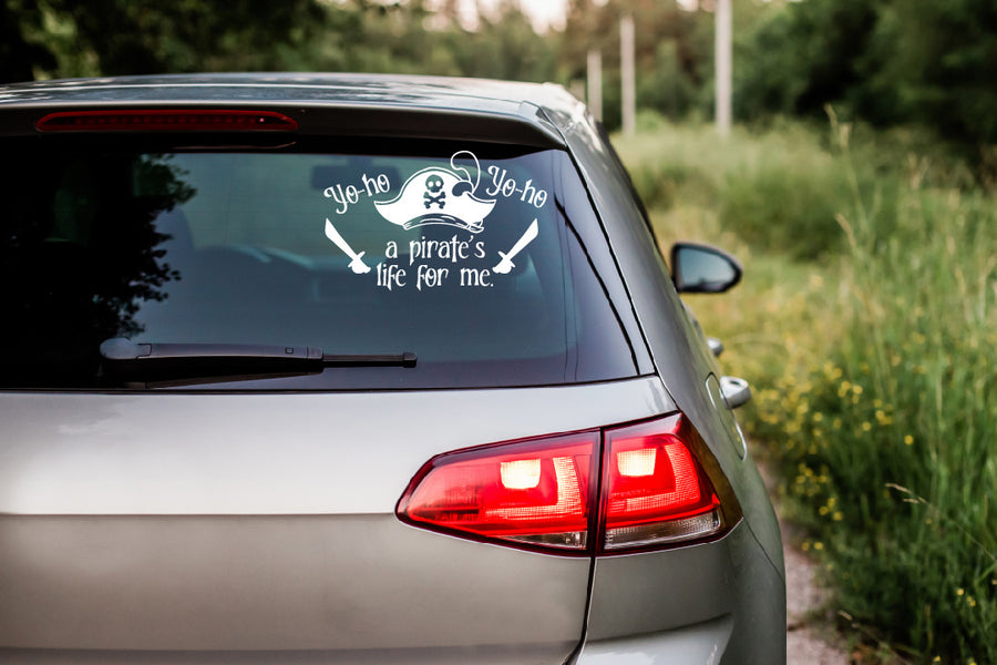 Car Decal- Yo Ho Yo Ho Pirate's Life For Me  (Pre-Order)
