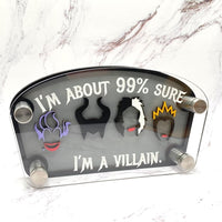 Thumbnail for I'm A Villain Sign  (Pre-Order)