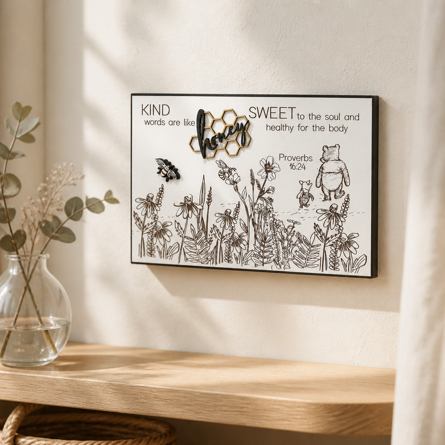 Kind Words Are Like Honey Decor (Pre-Order)