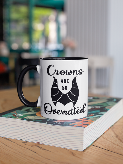 11 oz Crowns Are SO Overrated Mug (Pre-Order)