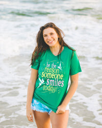 Thumbnail for Kelly Green Be The Reason Someone Smiles Today Tee (Pre-Order)