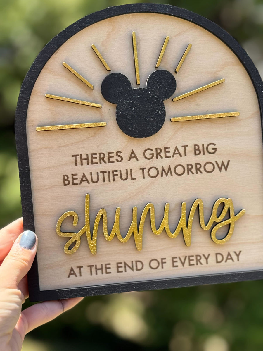 Rounded Great Big Beautiful Tomorrow Sign (Pre-Order)