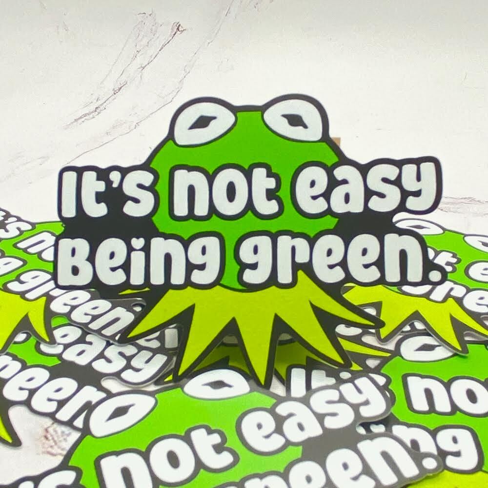 Sticker - Being Green