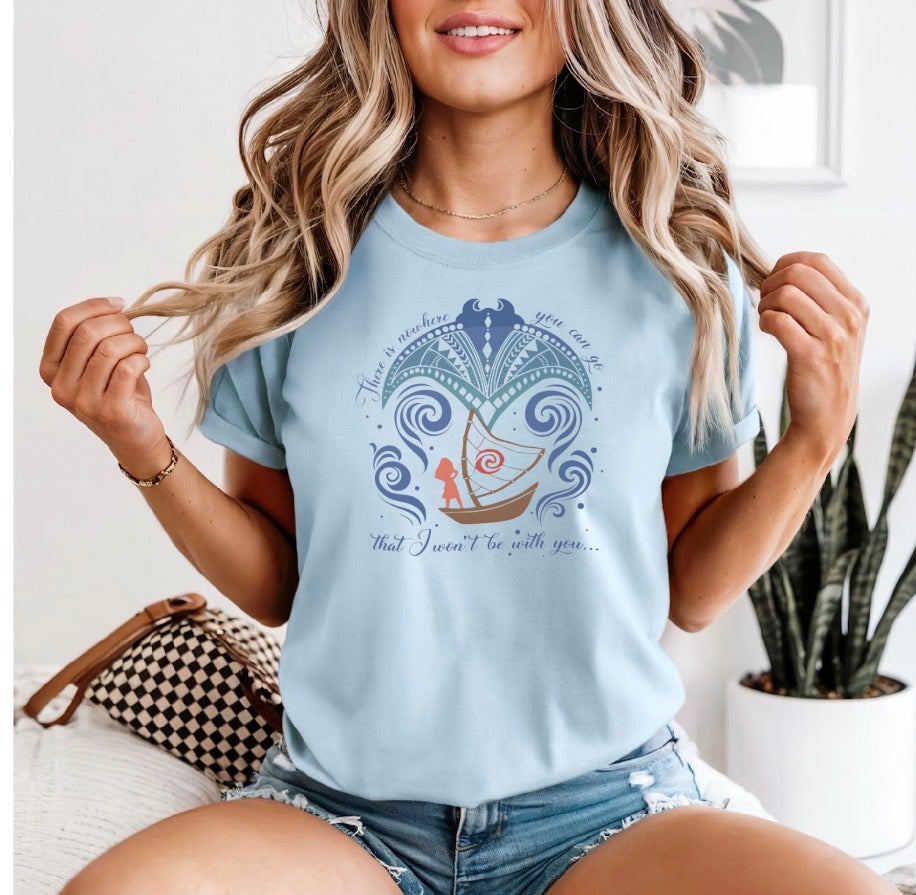 Chambray There Is Nowhere You Can Go Tee (Pre-Order)