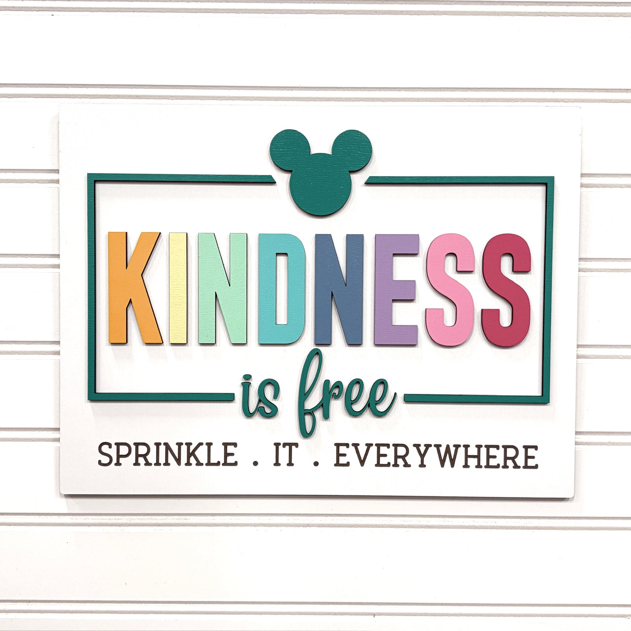 Kindness Is Free Wooden Sign