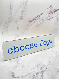 Thumbnail for Choose Joy Sign  (Pre-Order)