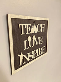Thumbnail for Wooden Sign - Teach Love Inspire (Pre-Order)