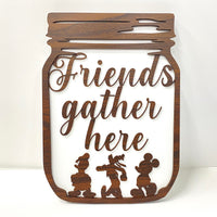 Thumbnail for Friends Gather Mason Jar Sign  (Pre-Order)