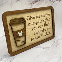 Thumbnail for Pumpkin Spice Sign (Pre-Order)